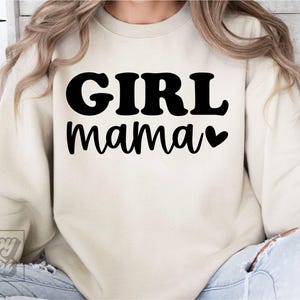 Menina Mama SVG - Mãe de Meninas SVG - Na Minha Era de Menina Mãe svg - Menina Mãe - Mama PNG - Download Instantâneo - Dia das Mães - Abençoado Com Meninas Camiseta