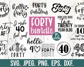 40th Birthday SVG Bundle - 40th Birthday svg - Forty SVG - Hello Forty Design - Instant Download - 40th Birthday SVG - Aloha 40 - Hello 40