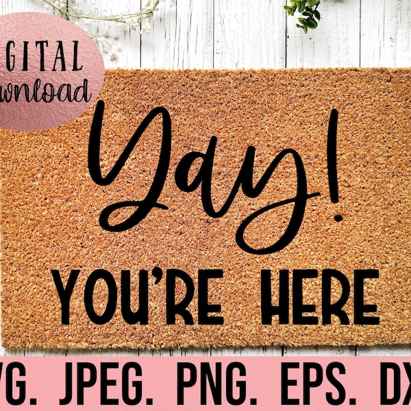 Yay You're Here Mat Etsy