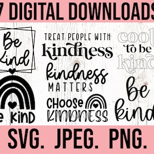 Kindness SVG Bundle - Be Kind SVG - Cricut Cut File - Instant Download - Inspirational svg - Anti Bullying Clipart - Be a Kind Human Clipart