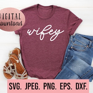 Wifey SVG - Verlobte SVG - Braut Design - Bachelorette SVG - Zukünftige Mrs - Verlobte Shirt Cricut Schnitt Datei - Digital Download - Braut Design
