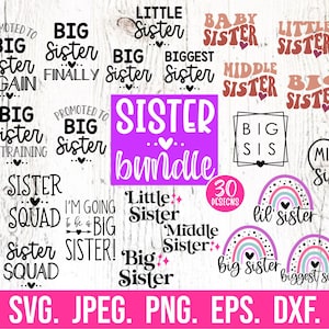 Conjunto de pacotes SVG de irmãs - Clipart de irmãs - Novo bebê SVG - Irmã mais velha SVG - Promovida a irmã - Arquivo Cricut - Download digital - Esquadrão de irmãs