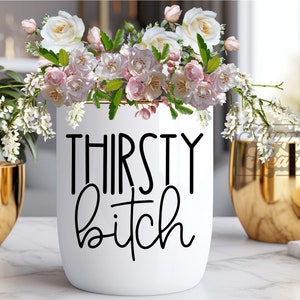 Thirsty Bitch SVG PNG - Easily Distracted By Plants SVG - Plant Lover svg - Plant Clipart - Cricut Digital Download - Funny Plant Quote svg