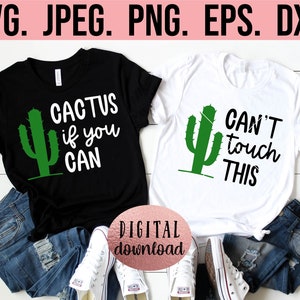 Ich kann diesen Kaktus nicht berühren, wenn Sie SVG können - Scottsdale svg - Kaktus Bachelorette SVG - Lets Fiesta png - Cricut Cut Datei - digitaler Download