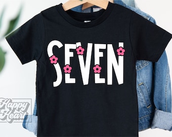 Seven Flower SVG - Seventh Birthday SVG - 7th Birthday Girl Shirt PNG - Cricut Digital Download - Birthday Girl Floral - 7th Flower Birthday