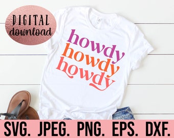 Howdy SVG - Nashville Bachelorette - Lets Get Nashty - Boho PNG - Retro Lets Go Girls Nashville Trip - Instant Download - Cricut Cut File