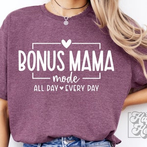 Modalità Bonus Mama SVG PNG - Mamma Benedetta svg - Modalità Step Mom svg - Vita da Stepmom svg - Nella mia era di mamma Bonus - Benedetto da entrambi - Festa della mamma