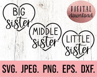 Hermana mayor mediana pequeña SVG - Clipart de hermana - Bebé recién nacido SVG - Hermano SVG - Paquete de hermanas - Archivo Cricut - Descarga digital - Hermana bebé