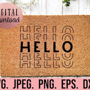 Hello Doormat SVG - Welcome Doormat svg png dfx - Cricut File - Instant Download - Front Door Mat Design - DIY Doormat SVG - Doormat Stencil