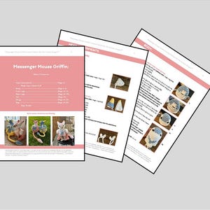 May include: Three pages of crochet instructions, with a pink and white design. The main page is titled "Messenger Mouse Griffin" and includes a table of contents. Images of the finished crochet mouse griffin are also shown.