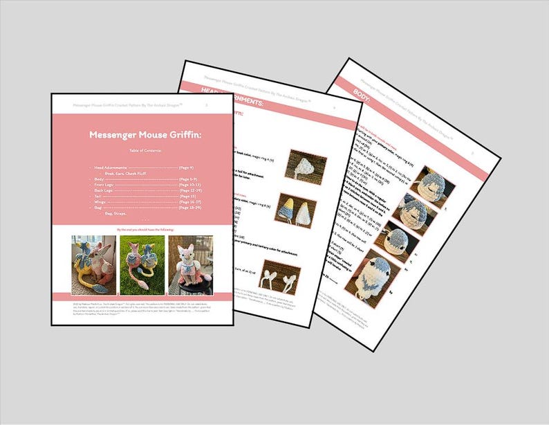 May include: Three pages of crochet instructions, with a pink and white design. The main page is titled "Messenger Mouse Griffin" and includes a table of contents. Images of the finished crochet mouse griffin are also shown.