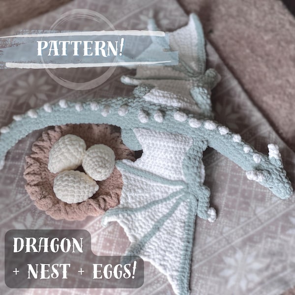 Mama Dragon + Egg and Nest Crochet Pattern