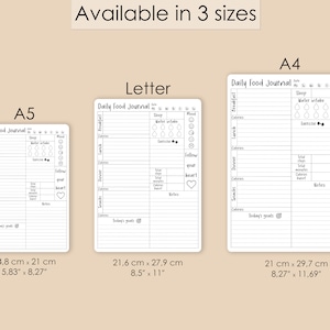 May include: A printable daily food journal template in three sizes: A5 (5.83 x 8.27 inches), Letter (8.5 x 11 inches), and A4 (8.27 x 11.69 inches). The journal includes sections for breakfast, lunch, dinner, snacks, sleep, water intake, exercise, and notes.