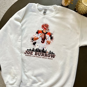 Joe Burrow Cincinnati Bengals Sweatshirt Crewneck Make Cincinnati Great Again