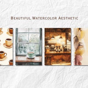 May include: Watercolor art prints featuring coffee cups, a cafe scene, and a lined paper design. The prints have a warm, inviting aesthetic with brown, beige, and green tones. The text "BEAUTIFUL WATERCOLOR AESTHETIC" is at the top.
