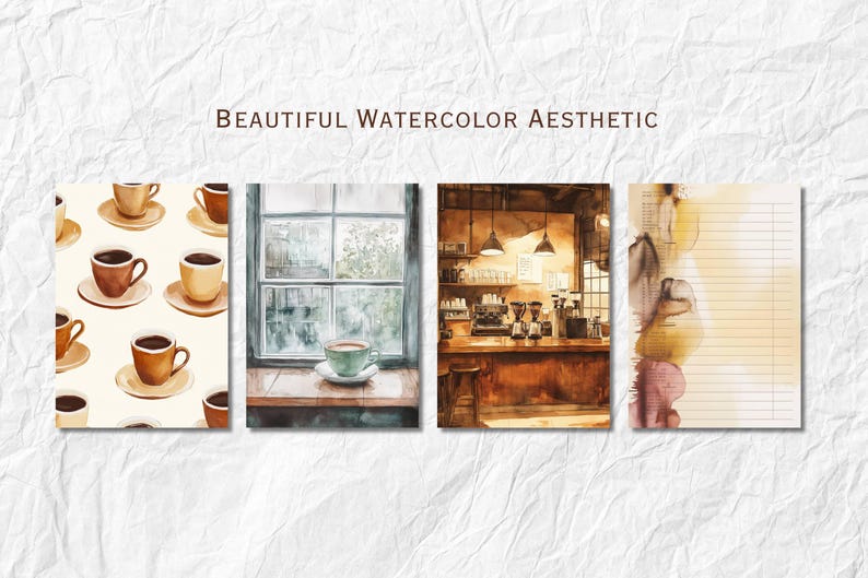 May include: Watercolor art prints featuring coffee cups, a cafe scene, and a lined paper design. The prints have a warm, inviting aesthetic with brown, beige, and green tones. The text "BEAUTIFUL WATERCOLOR AESTHETIC" is at the top.