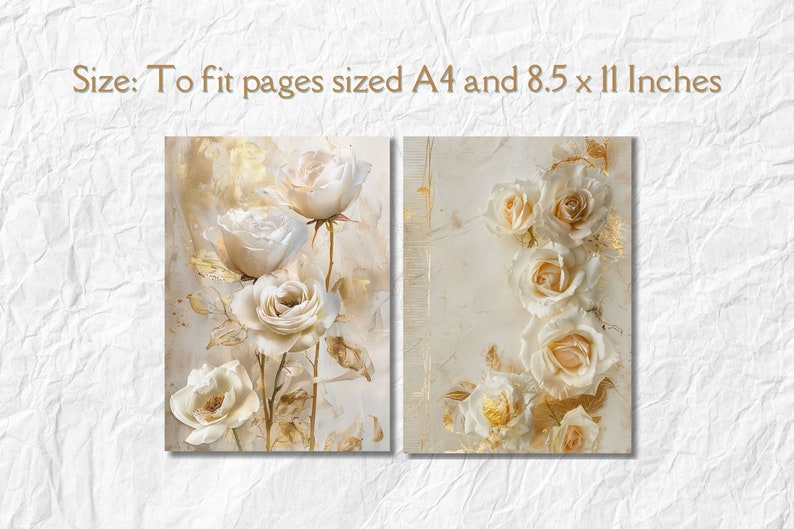 Puede incluir: Dos impresiones de rosas blancas con detalles dorados sobre un fondo blanco. Las impresiones est&aacute;n dimensionadas para adaptarse a p&aacute;ginas A4 y 8,5 x 11 pulgadas.