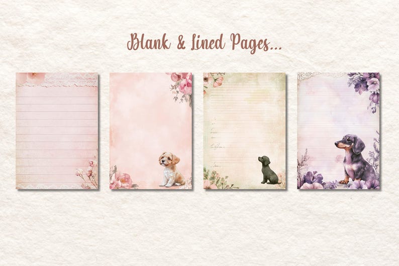 May include: Four stationery pages with floral accents and dog illustrations. The pages have a vintage aesthetic, with lined and blank options. The text "Blank & Lined Pages..." is at the top. The color palette includes pink, beige, and purple.