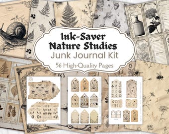 May include: A collection of vintage-style paper ephemera for junk journaling. The kit includes pages with botanical illustrations, tags, and decorative elements. The title "Ink-Saver Nature Studies Junk Journal Kit" is displayed prominently, with the text "56 High-Quality Pages".