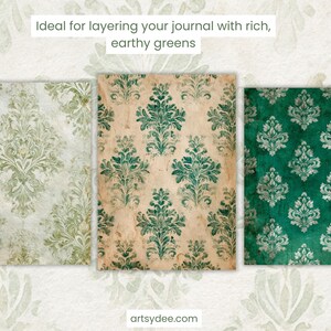 K&ouml;nnte beinhalten: Drei Journale mit Damastmustern in Gr&uuml;n- und Beiget&ouml;nen. Die Journale haben ein Vintage-Aussehen mit Textur. Der Text "Ideal for layering your journal with rich, earthy greens" steht oben. Die Website "artsydee.com" steht unten.