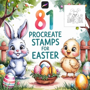 May include: 81 Procreate Stamps for Easter. A digital illustration of a bunny, a chick, and a basket of Easter eggs. The illustration is in a watercolor style.