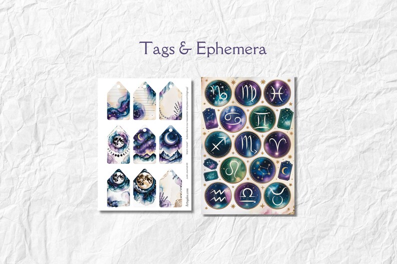 May include: Two sets of celestial-themed tags and ephemera. The tags feature watercolor designs of galaxies, moons, and mountains. The ephemera includes zodiac symbols in circular designs with a starry background. The text "Tags & Ephemera" is at the top.