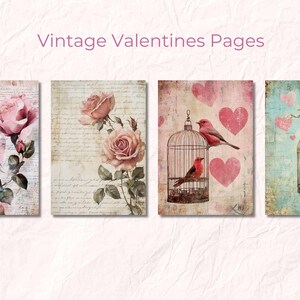 May include: Four vintage Valentine's Day themed printable pages. Two pages feature pink roses on a white background with handwritten text. Two pages feature red birds in cages with hearts on a pink and blue background.