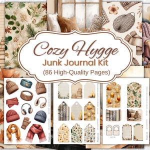 May include: A digital junk journal kit titled "Cozy Hygge" with 86 high-quality pages. The image features watercolor illustrations of cozy items like hats, scarves, and tags, along with a reading nook scene. The color palette includes warm browns, creams, and muted greens.