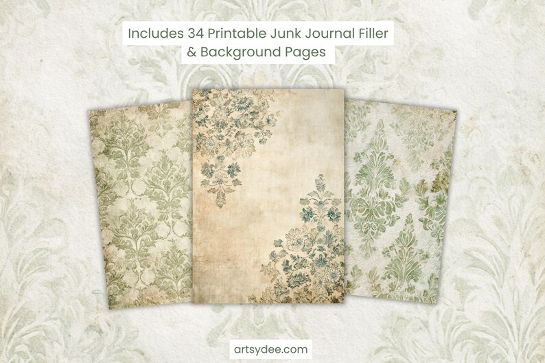 K&ouml;nnte beinhalten: Drei druckbare Junk-Journal-F&uuml;ll- und Hintergrundseiten. Die Seiten haben eine Vintage-&Auml;sthetik mit floralen und Damastmustern in Gr&uuml;n-, Blau- und Beiget&ouml;nen. Der Text oben lautet "Includes 34 Printable Junk Journal Filler & Background Pages."