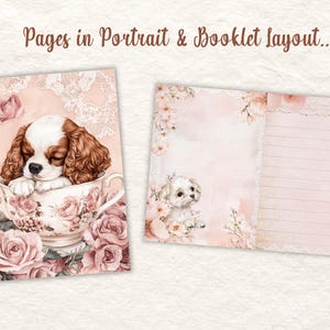 May include: Two pages of a journal or scrapbook. The left page features a sleeping Cavalier King Charles Spaniel puppy in a teacup surrounded by pink roses. The right page has a small dog illustration and lined paper. Text at the top reads "Pages in Portrait & Booklet layout..."