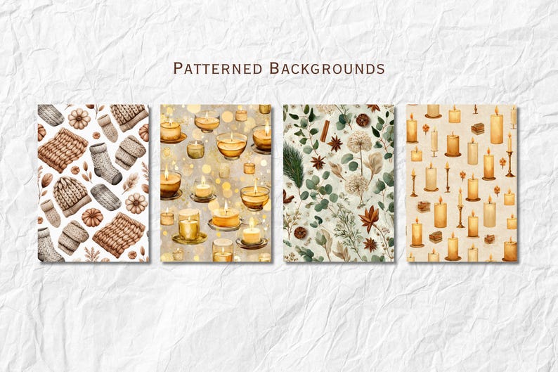 May include: Four patterned backgrounds are displayed, each with a unique design. The patterns include cozy winter items, glowing candles, botanical elements, and various candle arrangements. The text "PATTERNED BACKGROUNDS" is at the top.