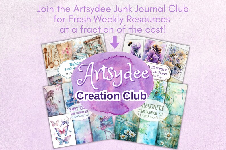 K&ouml;nnte beinhalten: Werbung f&uuml;r den Artsydee Creation Club, mit Junk-Journal-Kits mit Aquarellillustrationen von Feen, Schmetterlingen, Blumen und Libellen. Der Text wirbt f&uuml;r frische w&ouml;chentliche Ressourcen zu einem Bruchteil der Kosten.