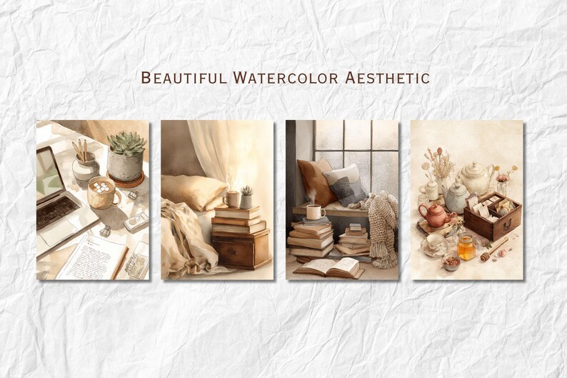May include: Watercolor aesthetic illustration featuring four panels. Each panel depicts cozy scenes with books, mugs, plants, and a laptop. The text "BEAUTIFUL WATERCOLOR AESTHETIC" is at the top. The color palette is warm, with soft browns and creams.