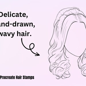 May include: Line art illustration of a person with long, wavy hair. The hair is drawn in a delicate, hand-drawn style. The text "Delicate, hand-drawn, wavy hair." is visible in the image. The Procreate app logo is also visible in the image.