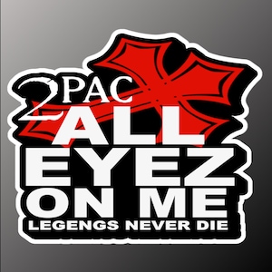 2pac, 2pac sticker, tupac, tupac shakur, tupac sticker, hip hop, hip hop stickers, stickers, rap, laptop sticker, sticker, rap sticker