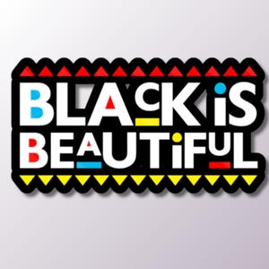 Black Is Beautiful Aufkleber, Inspirierendes Zitat Aufkleber, Vinyl Aufkleber, Laptop Aufkleber, Motivation Geschenk, Positive Nachricht
