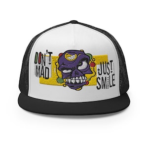Funny Embroidered Trucker Hat, Don&#39;t Mad Just Smile Baseball Cap, Quote Hat, Unique Gift for Him or Her