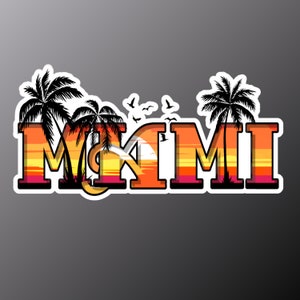 miami sticker, miami, stickers, sticker, miami stickers, laptop sticker, florida sticker, water bottle sticker, miami florida, waterproof