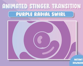 ANIMATED Twitch Stinger Transition / Purple/ Radial / Twirl / Cute / Bubbly