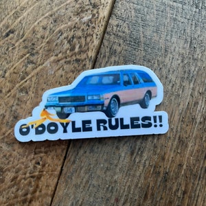 O&#39;Doyle Rules, Billy madison movie sticker