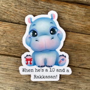 When he&#39;s a 10 and a Rakkasan Dependa sticker