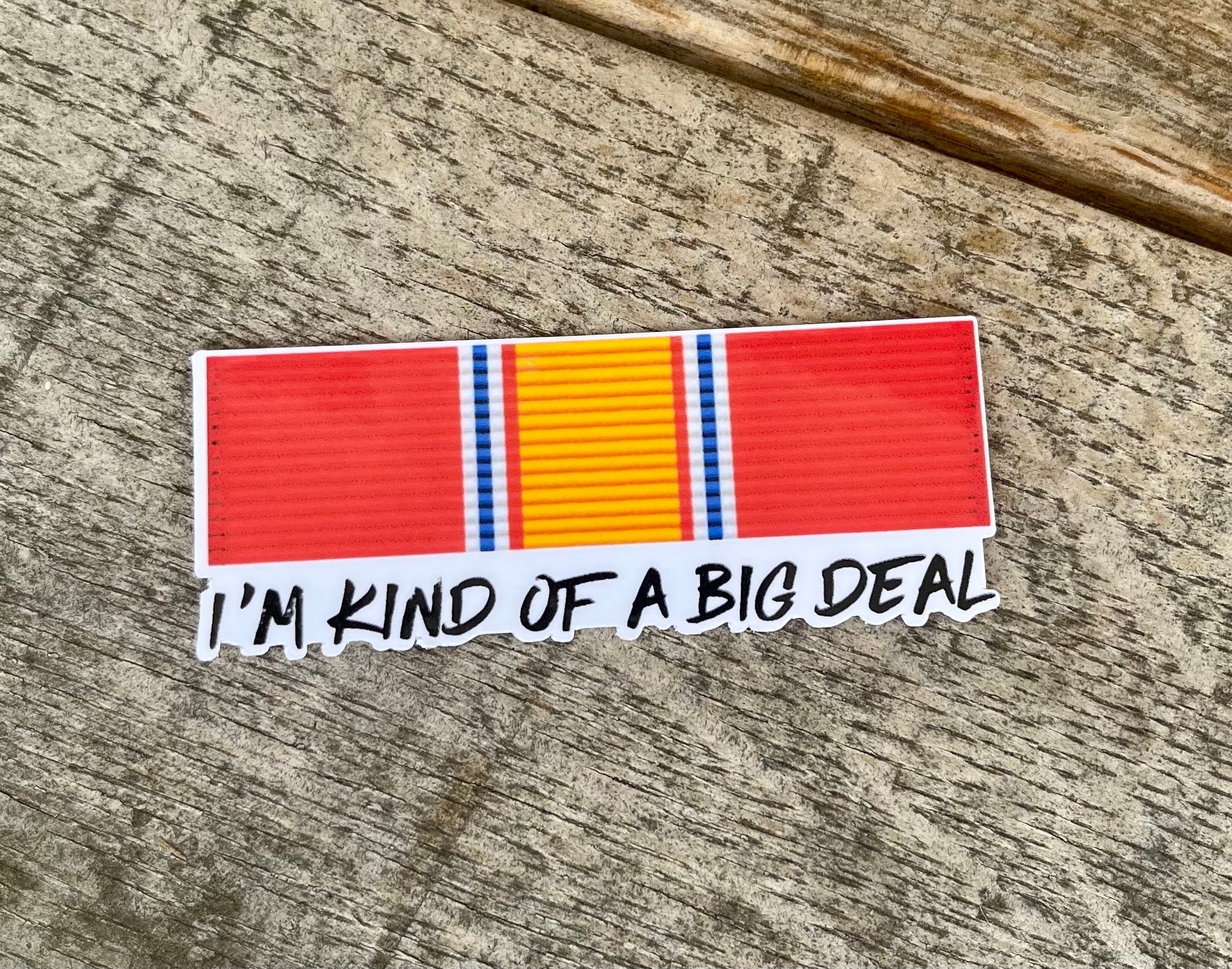 I'm Kind of a Big Deal *army Award* Sticker - Etsy