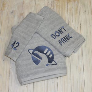 DON&quot;T PANIC Embroidered Towel Set, Custom Embroidered Hitch hikers guide to the galaxy Towel Set,  H2G2 HHGTTG