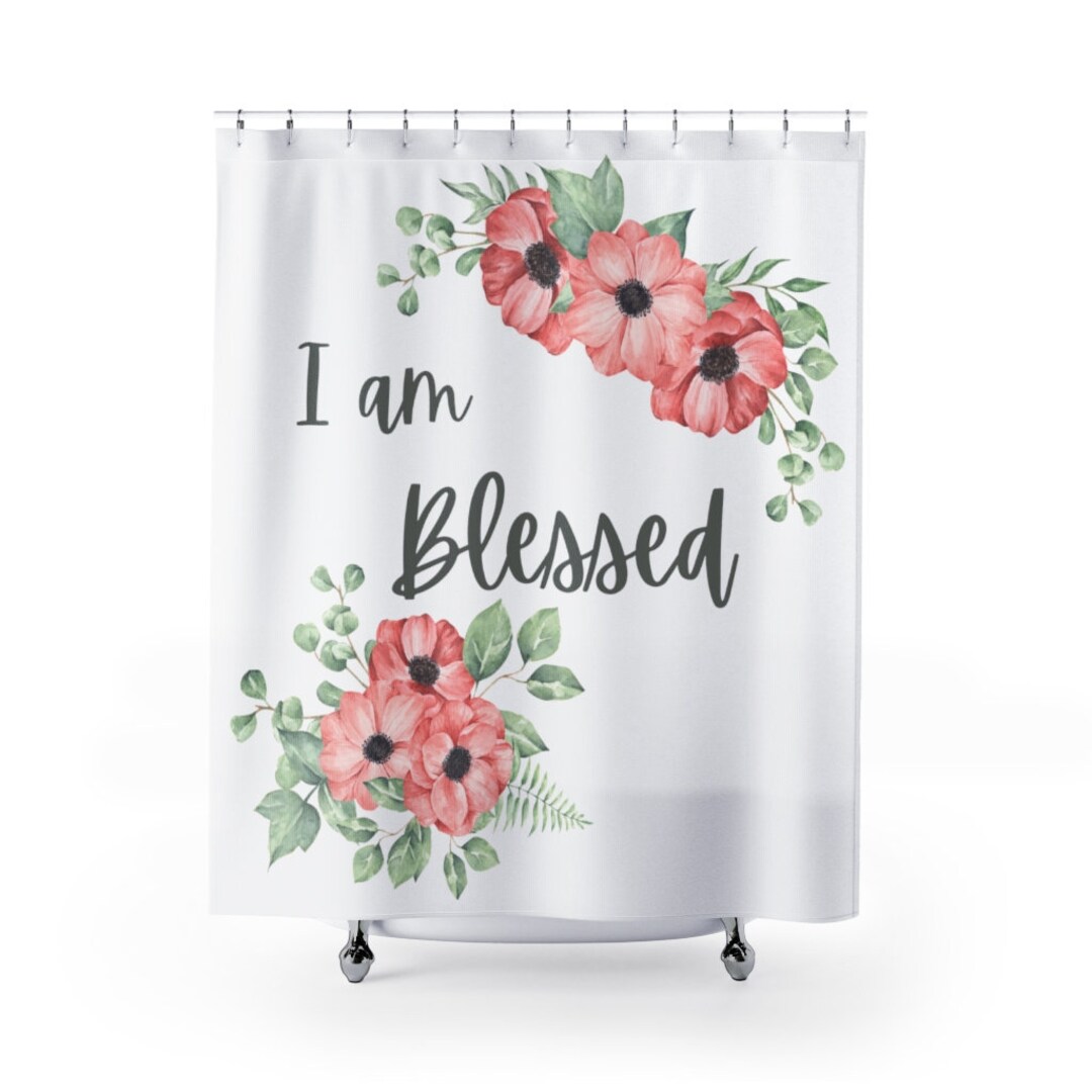 I Am Blessed Shower Curtains Christian Shower Curtain Etsy