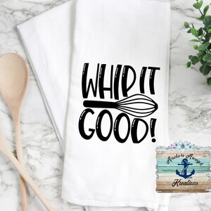 Whip it Good! Dish Towel/Tea Towel, Kitchen , towels,