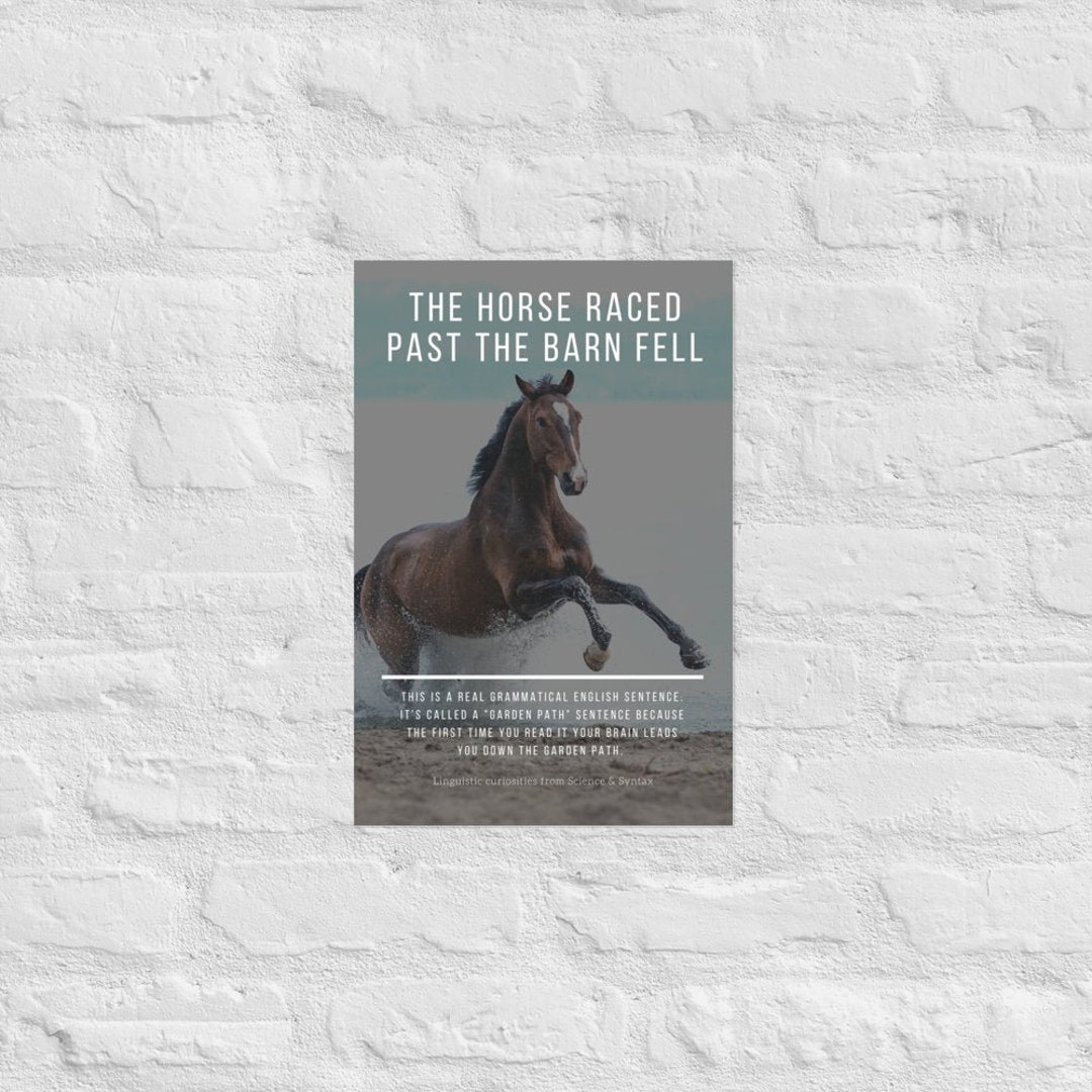 Linguistics Poster Garden Path Sentence the Horse Raced Etsy
