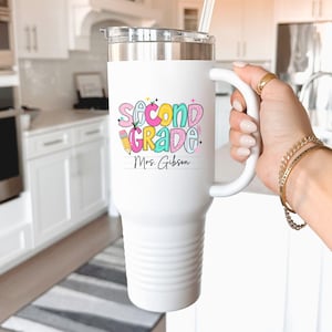 Personalized Insulated Travel Mug, 40oz Tumbler, Second Grade Teacher Gift, Back To School Gift, Custom Teacher Gift, Teacher Appreciation