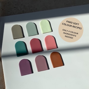 May include: A collection of nine arch-shaped polymer clay samples in various colors, including green, pink, and brown, arranged on a white surface. A clear rolling pin is visible on the left. The text on the image reads "FIMO soft colour recipes, only 4 colour ingredients needed!"