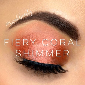Fiery Coral Shimmer ShadowSense