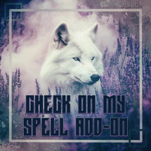 Puede incluir: Un lobo blanco con ojos azules se encuentra en un campo de flores de lavanda púrpura. El texto "CHECK ON MY SPELL ADD-ON" está superpuesto a la imagen.